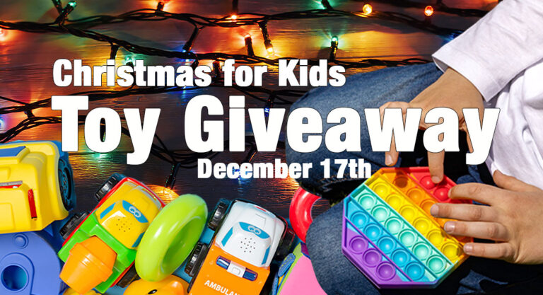 Annual Christmas for Kids Toy Giveaway, Dec.17th