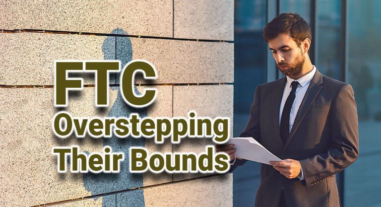 FTC Oversteps in Banning Noncompetes