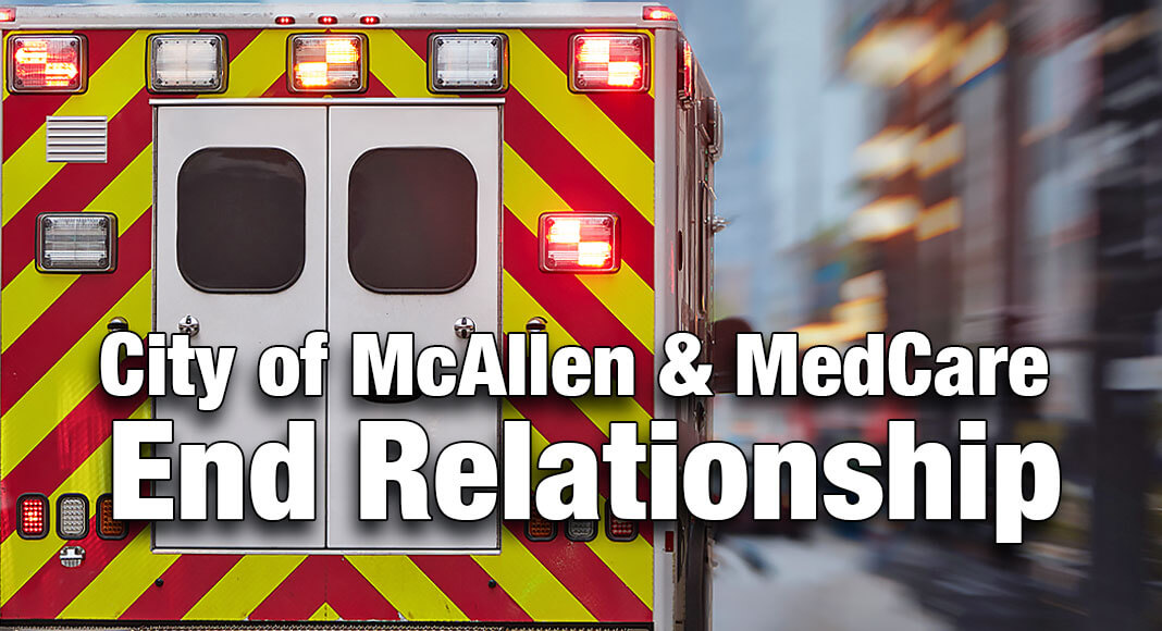 On Monday, January 23, 2023, the McAllen City Commission rejected the unreasonable and unjustified demands made by MedCare EMS and accepted MedCare EMS’ notice to terminate its contract for the delivery of emergency medical services to the city effective February 22, 2023. Image for illustration purposes