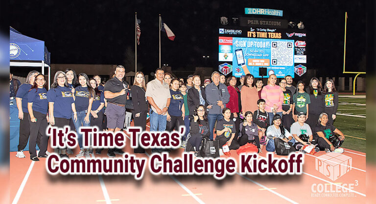 Hundreds attend PSJA ISD’s ‘It’s Time Texas’ Community Challenge Kickoff 