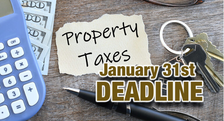 January 31st Deadline for Paying Property Taxes