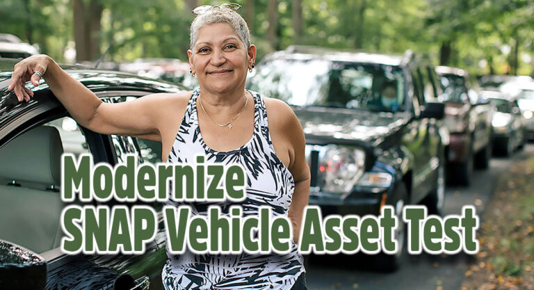 Bipartisan Bill Would Modernize the SNAP Vehicle Asset Test