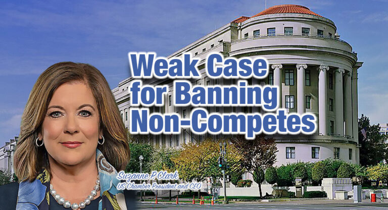 The FTC’s Weak Case for Banning Non-Competes