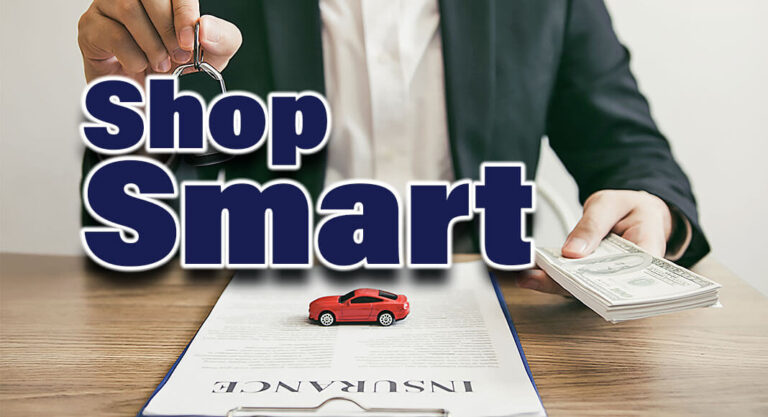 How To Shop Smart for Auto Insurance