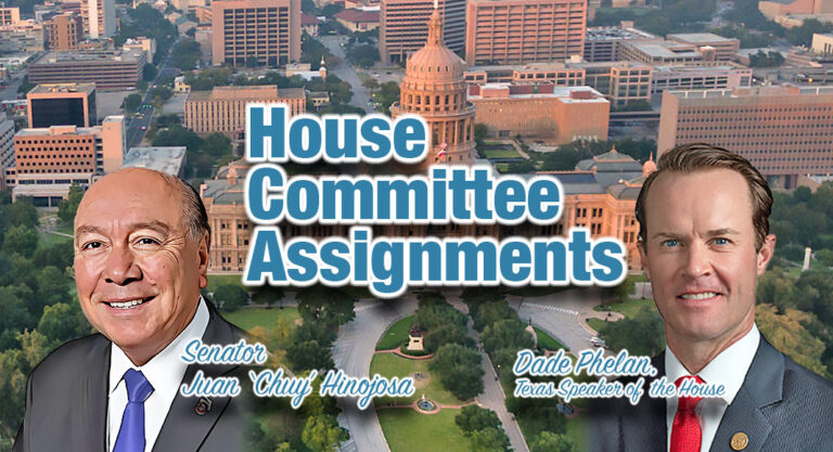 South Texas Greatly Represented in House Committee Assignments