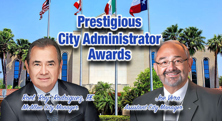 McAllen City Administrators Recognized for Lifetime, Mentoring Awards