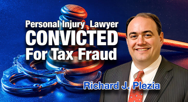 Personal Injury Attorney Convicted of Obstructing Justice
