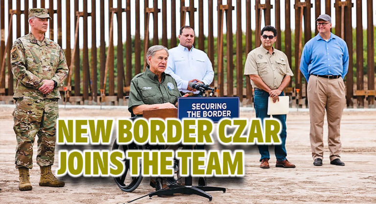 New Texas Border Czar Joins Operation Lone Star