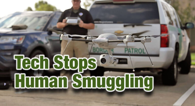 Agents Use Advanced Technology to Foil Human Smuggling Attempt