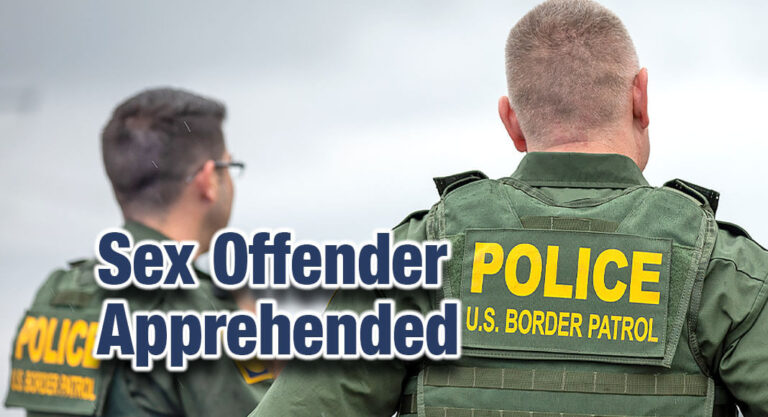 Laredo BP Arrests Convicted Sex Offender