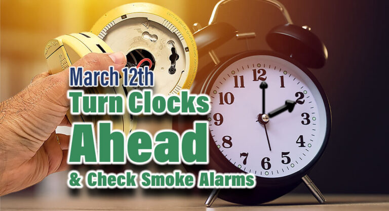 Turn Your Clocks Forward & Test Smoke Alarms, March 12th