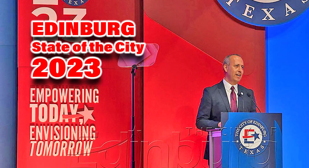 Mayor Garza focused on his administration’s priorities surrounding economic development, infrastructure, public safety, and quality of life. Image Courtesy of the City of Edinburg