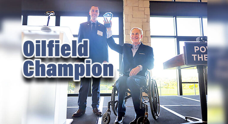 Gov. Abbott Named 2023 Champion of The Oilfield