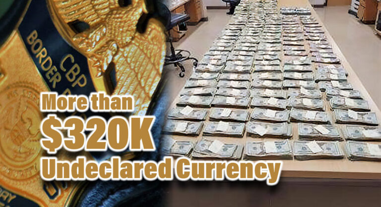 El Paso CBP Seizes More Thacn $320K In Unreported Currency 