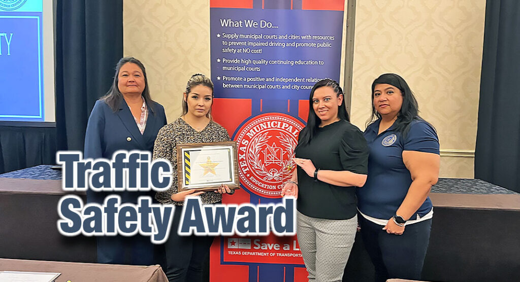 El Paso Municipal Court Receives Traffic Safety Initiatives Award