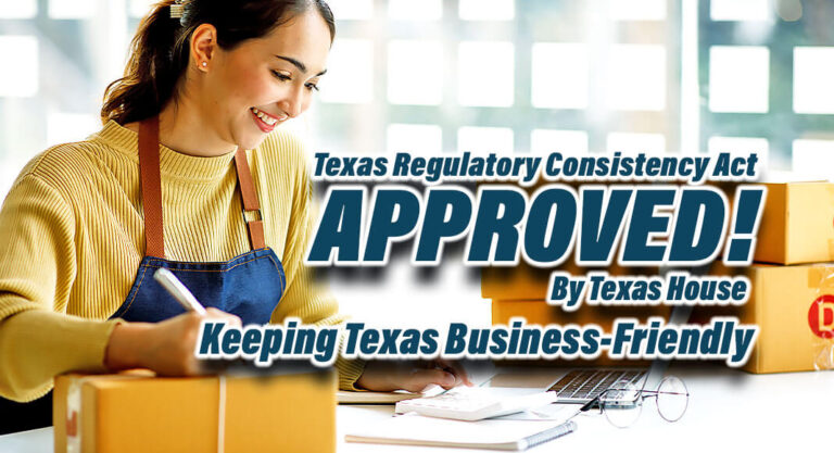 House Approves Texas Regulatory Consistency Act