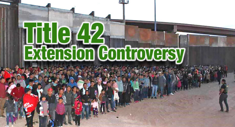 Border Patrol Frustrations & the Controversial Extension of Title 42