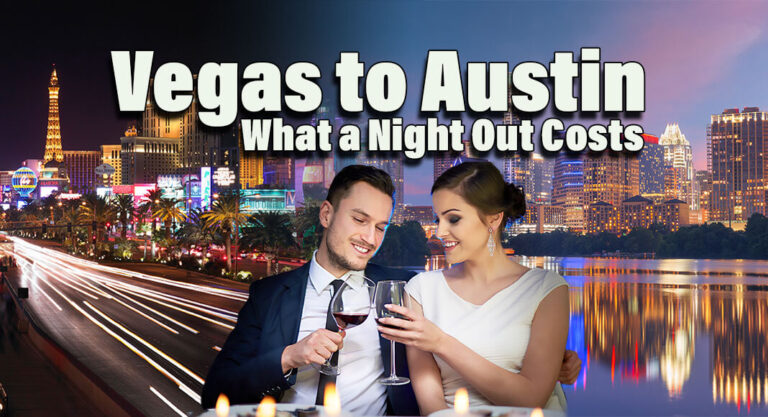 Las Vegas Most Affordable City for A Night Out, Austin Among The Most Expensive 