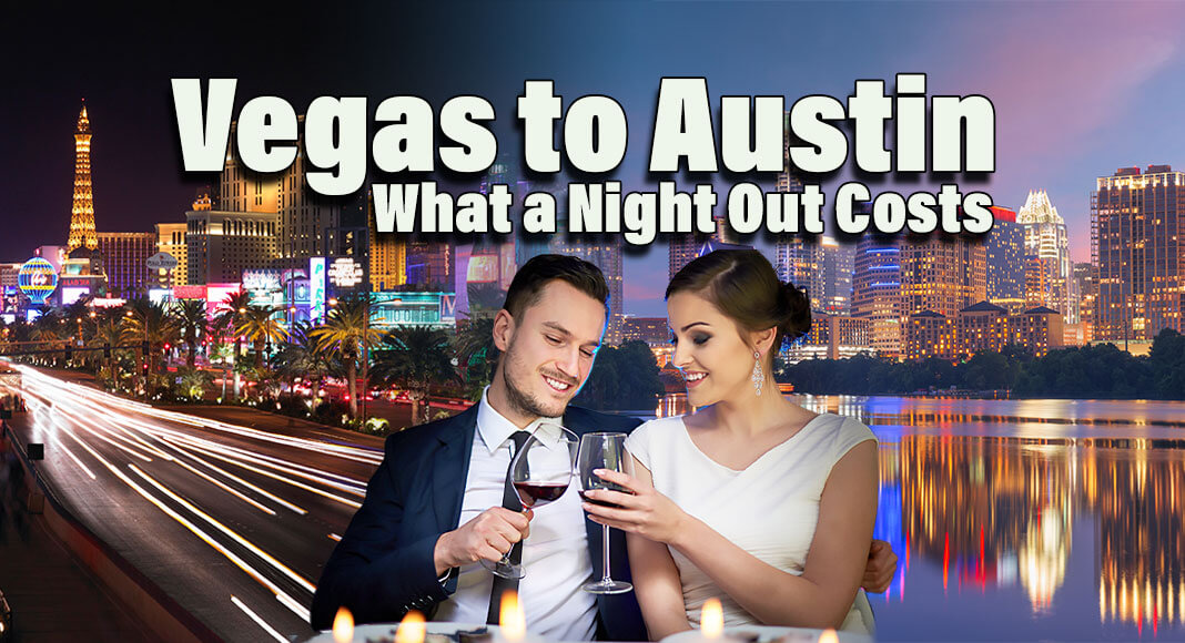 Las Vegas Most Affordable City for A Night Out, Austin Among The