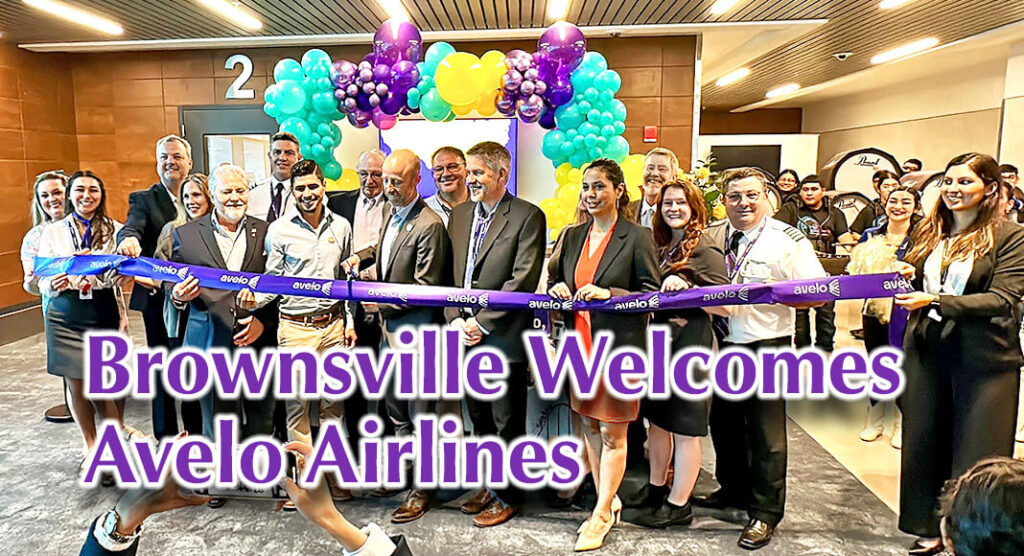 Excitement filled the air at the Brownsville South Padre Island International Airport as it welcomed the inaugural flight for Avelo Airlines! “HELLO AVELO!” Image Source: City of Brownsville Facebook