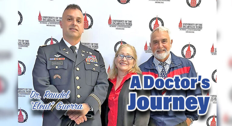 Celebrating Dr. Raudel “Eleut” Guerra’s Graduation & Distinguished Military Service