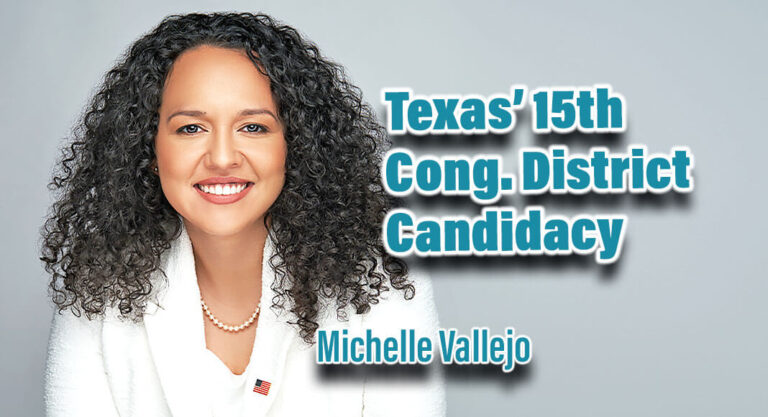 Vallejo Announces Run for Texas’ 15th Congressional  Dist.