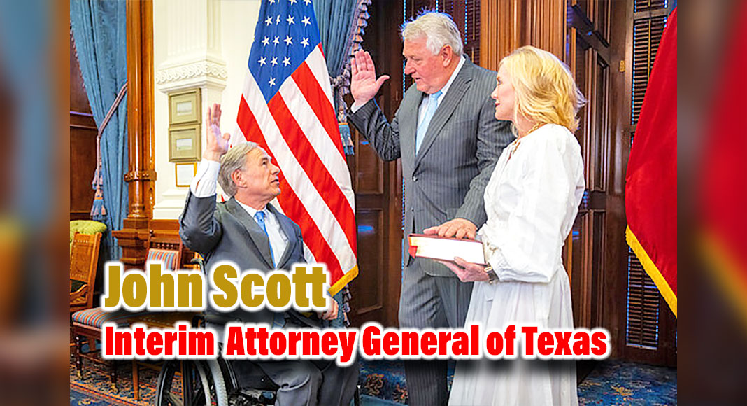 Governor Greg Abbott today appointed John Scott as the short-term interim Attorney General of Texas, under Article 15, Section 5 of the Texas Constitution. Photo; Office of the Governor