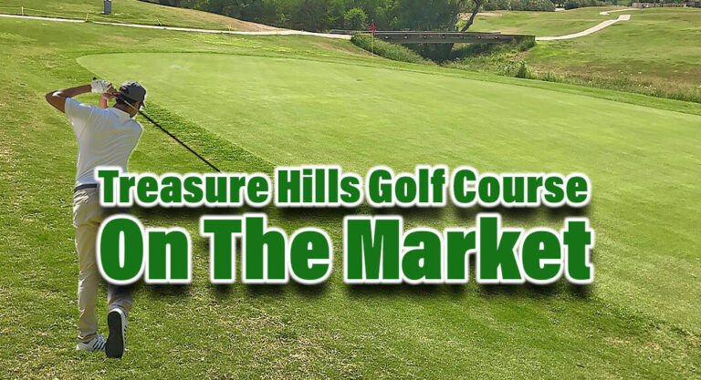 Treasure Hills Golf Course on The Market