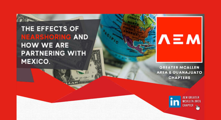 The effects of Nearshoring and how we are partnering with Mexico