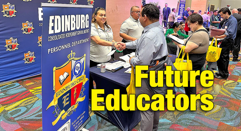 Region One ESC Annual Educator Job Fair Texas Border Business