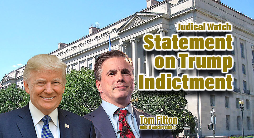 Judicial Watch President Tom Fitton made the following statement regarding the indictment of former President Donald Trump. Image Source: Gage Skidmore, CC BY-SA 3.0 https://creativecommons.org/licenses/by-sa/3.0, via Wikimedia Commons. Justcice Departmet: Wikimedia Commons. Trump; Image Source: Shealah Craighead, Public domain, via Wikimedia Commons