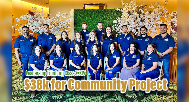 Leadership Edinburg Class XXXIV Raises $38k for Community Project