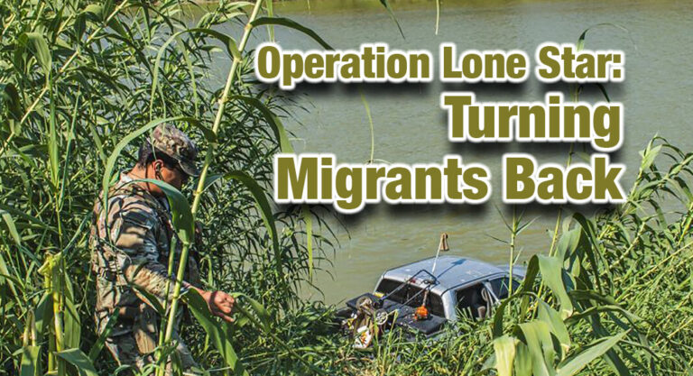 Operation Lone Star Continues to Secure Our Border