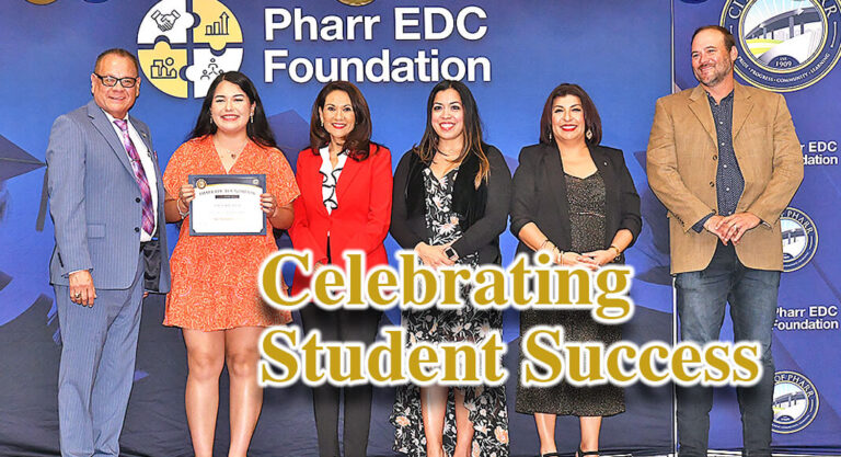 The 2023 Pharr EDC Foundation Scholarship Awards, Celebrating Student Success