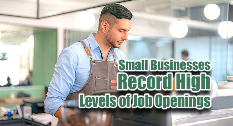 Small Businesses Have Record High Job Openings