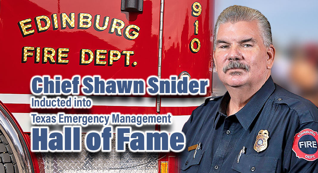 At the Texas Division of Emergency Management State Conference held in Fort Worth, the late Edinburg Fire Chief Shawn Snider was posthumously inducted into the esteemed Texas Emergency Management Hall of Fame. Images courtesy of the City of Edinburg