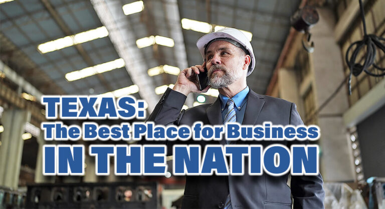 Texas Named Best Business Climate in The Nation