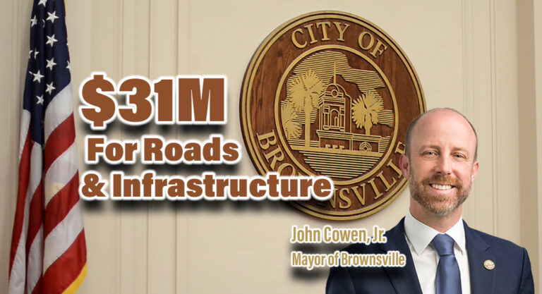 Brownsville Approves $31M for Roads & Infrastructure