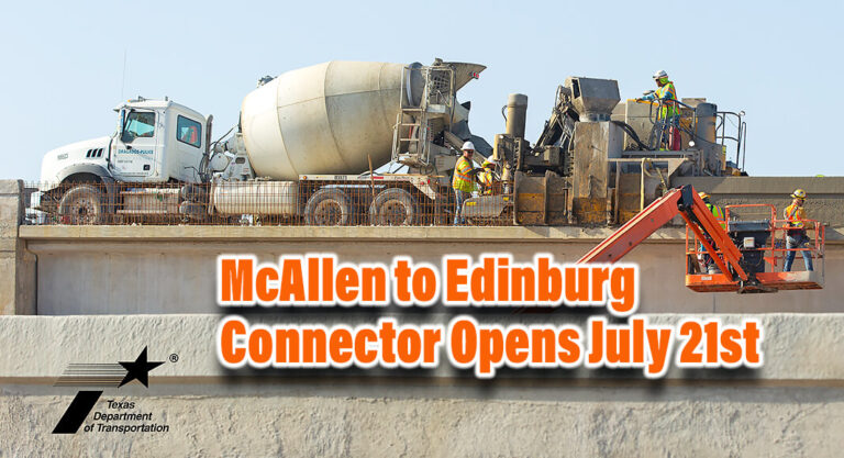McAllen to Edinburg Connector Opens July 21st