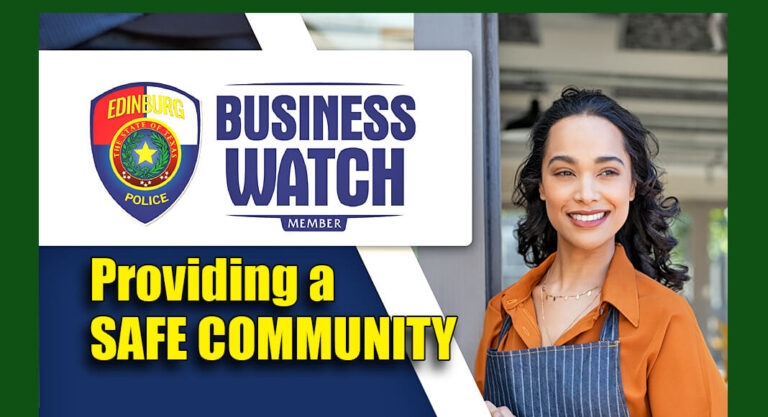 Edinburg PD Launches Program to Safeguard Businesses 