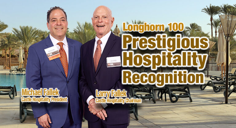 McAllen’s Castle Hospitality Recognized on the Longhorn 100
