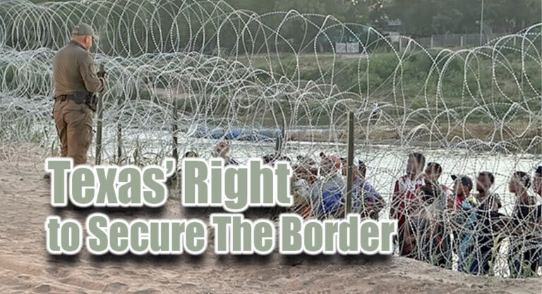 Operation Lone Star Defends Texas’ Right to Secure The Border