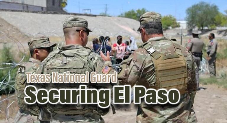 Texas National Guard Continues to Secure El Paso