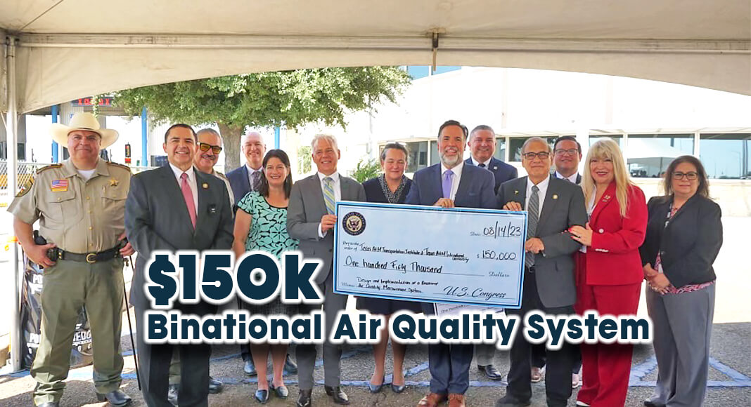 Congressman Henry Cuellar announced $150,000 in federal funding for the design and implementation of a binational air quality measurement system at the Laredo/Nuevo Laredo cross-border region. Courtesy Image