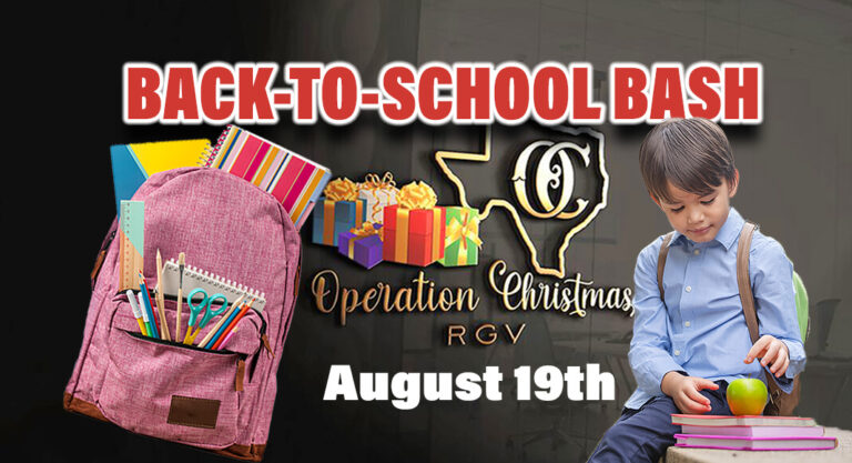 Operation Christmas RGV Back-to-School Bash, August 19th 