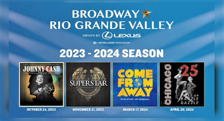 2023-2024 Broadway in the Rio Grande Valley Season