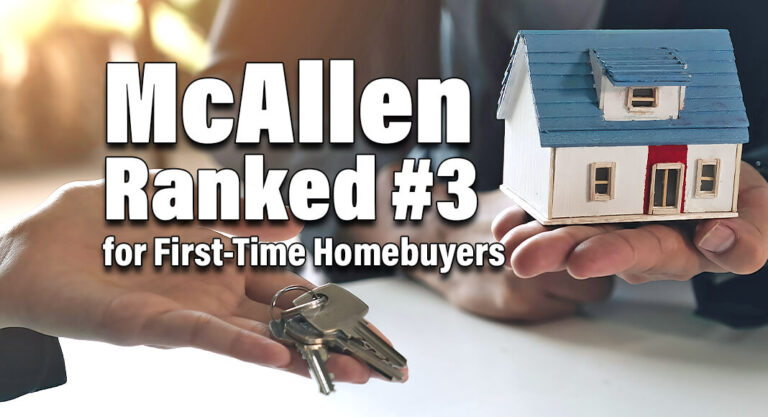McAllen Ranked #3 for First-Time Homebuyers