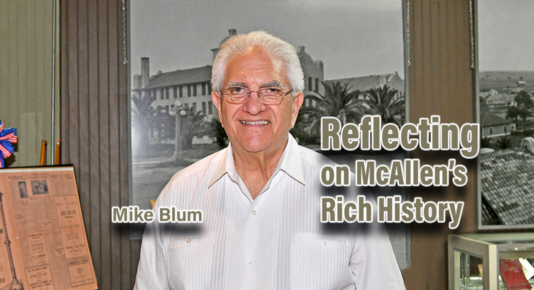 Mike Blum, former Public Utility Board member and local community advocate, marvels at McAllen's rich history, commemorated within the walls of the McAllen Heritage Center, and emphasizes the importance of preserving such architectural treasures for future generations. Photo by Roberto Hugo González