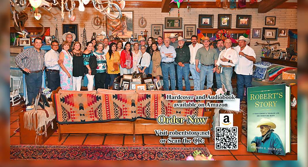 Pictured above guests at Santa Fe East ranch not in order: Stephen Michaud (author) Letty & Mike East Quínten, Joaquin and Jake East, Alice East, Lica and John Pinkston Somer and Kevin Neuhaus, María Luisa and Juan López, Elsa and Roy Ortega, Veronica Barrera and Albert Chapa, Lt. Aaron and Michelle Moreno, Johnny, and Brisa Cantu. Guests from McAllen: John David and Annette Franz, Dan Ogletree and Laura Warren Ogletree, Albert Sony Rego, Jorge and Carla Torres, Dr. Julian and Maricela Gomez, Paul and Myrna Rodriguez, Mariella Gorena, Roberto Gonzalez, Dr. Ricardo Solis, Dr. Sylvia Solis, Carlos Melguizo, Hidalgo County Sheriff Eddie Guerra and wife Norma. Texas Border Business Photo