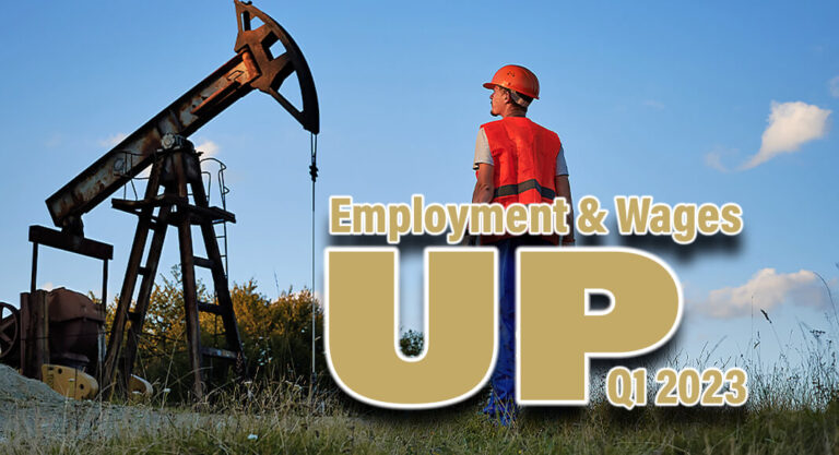 Texas’ Oil & Natural Gas Industry Employment & Wages Up Through Q1 2023